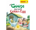 The Goose that laid a golden egg